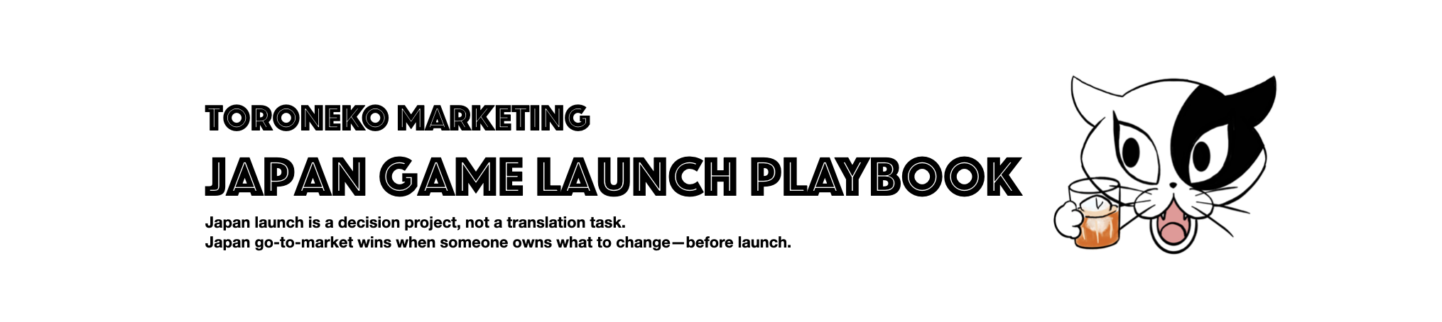 Toroneko Marketing | Japan Game Launch Playbook